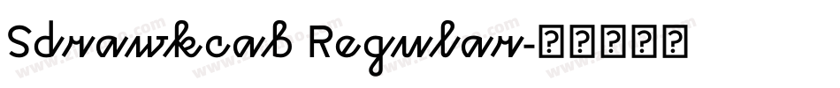 Sdrawkcab Regular字体转换